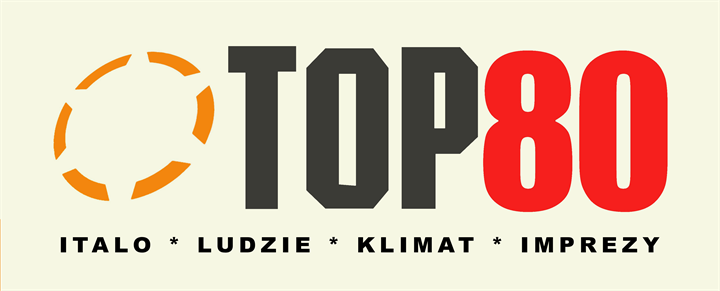 TOP80 — italo, ludzie, klimat, imprezy